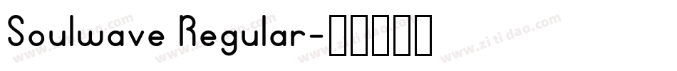 Soulwave Regular字体转换
